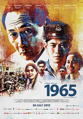 Official film poster for "1965", a Singaporean historical drama, featuring stylized portraits of cast members and a crowded street scene.