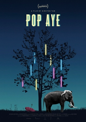 Official film poster for "Pop Aye" featuring an elephant under a tree with colorful glowing lights against a dark blue sky.