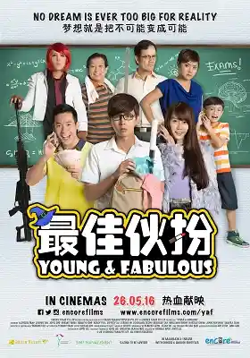 Film poster for "Young and Fabulous" featuring a diverse cast of characters in front of a chalkboard with the tagline "No dream is ever too big for reality".